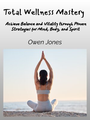 cover image of Total Wellness Mastery